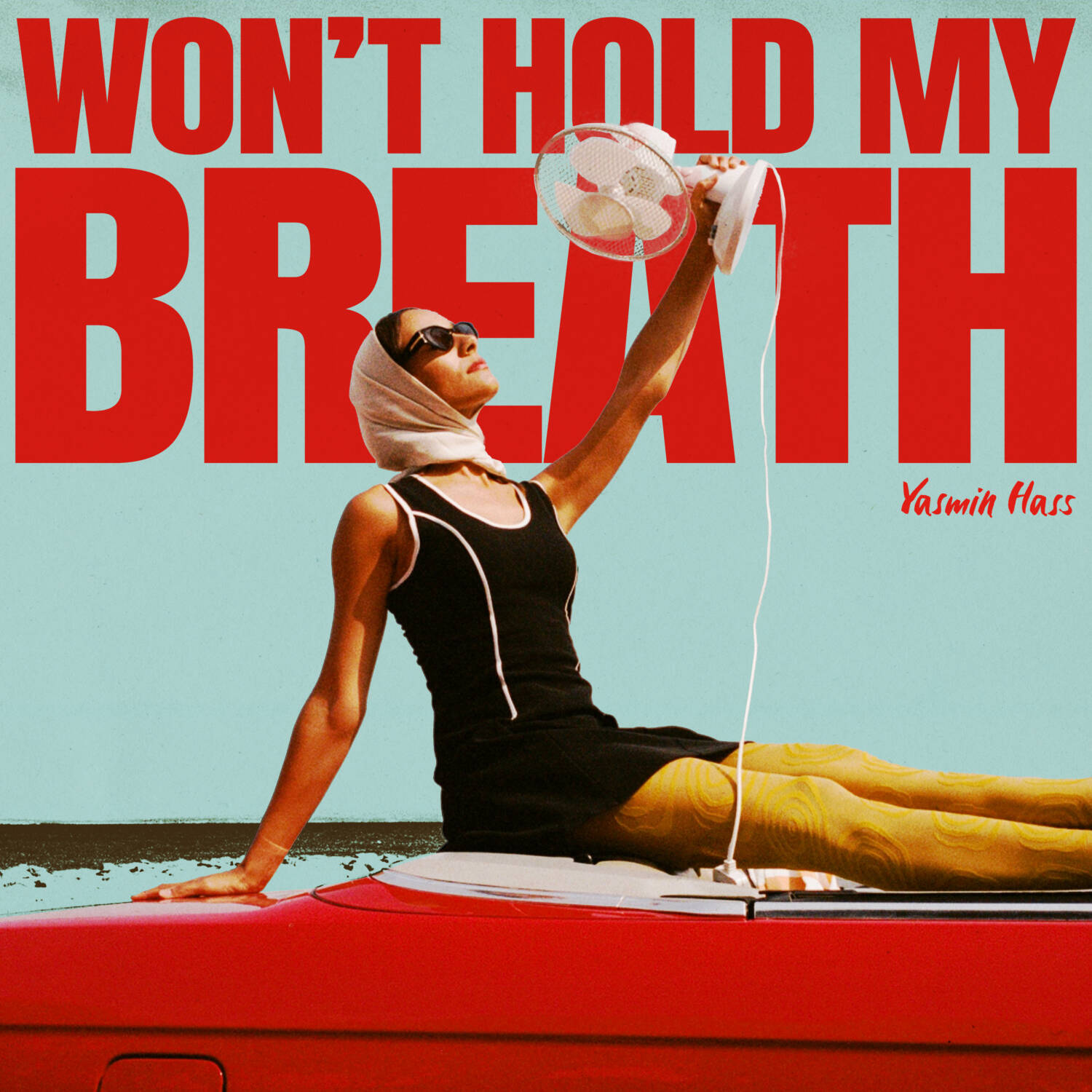 WON'T HOLD MY BREATH FINAL (1)